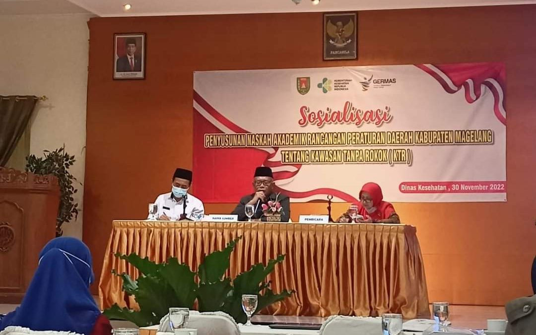 Sosialisasi Penyusunan Naskah Akademik Rancangan Peraturan Daerah Kabupaten Magelang tentang Kawasan Tanpa Rokok